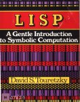 LISP: Gentle Introduction to Symbolic Computation 