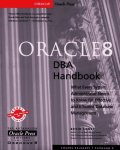 Oracle 8 DBA Handbook 