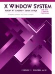 X Window System: Core and Extension Protocols 